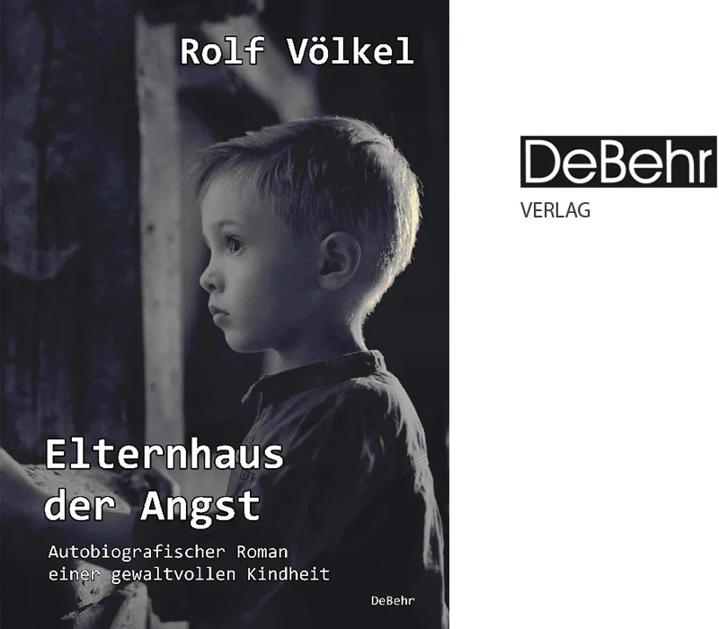 Buchcover: Elternhaus der Angst, Autor: Rolf Völkel